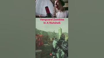 Vanguard Zombies In A Nutshell #shorts #codzombiesshort #codzombiesmemes #zombieshorts #vanguard