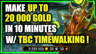 9.2.7: Make TONS of GOLD w\/ TBC Timewalking! Easy 10 minutes farm! WoW Shadowlands GoldMaking