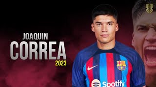 Joaquin Correa Welcome To Fc Barcelona 😨😱 | Crazy Skills & Goals - HD