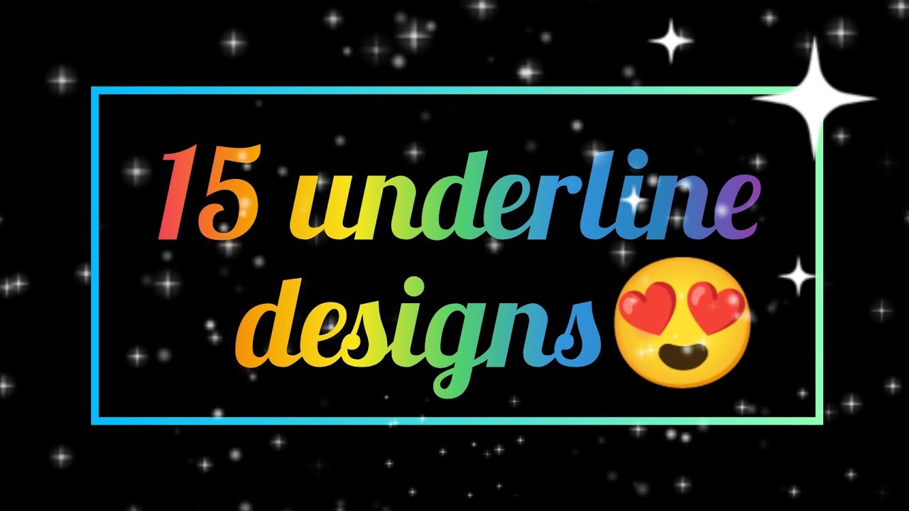 15 Underline designes😍 