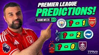 PREMIER LEAGUE PREDICTIONS WEEK 33 screenshot 1