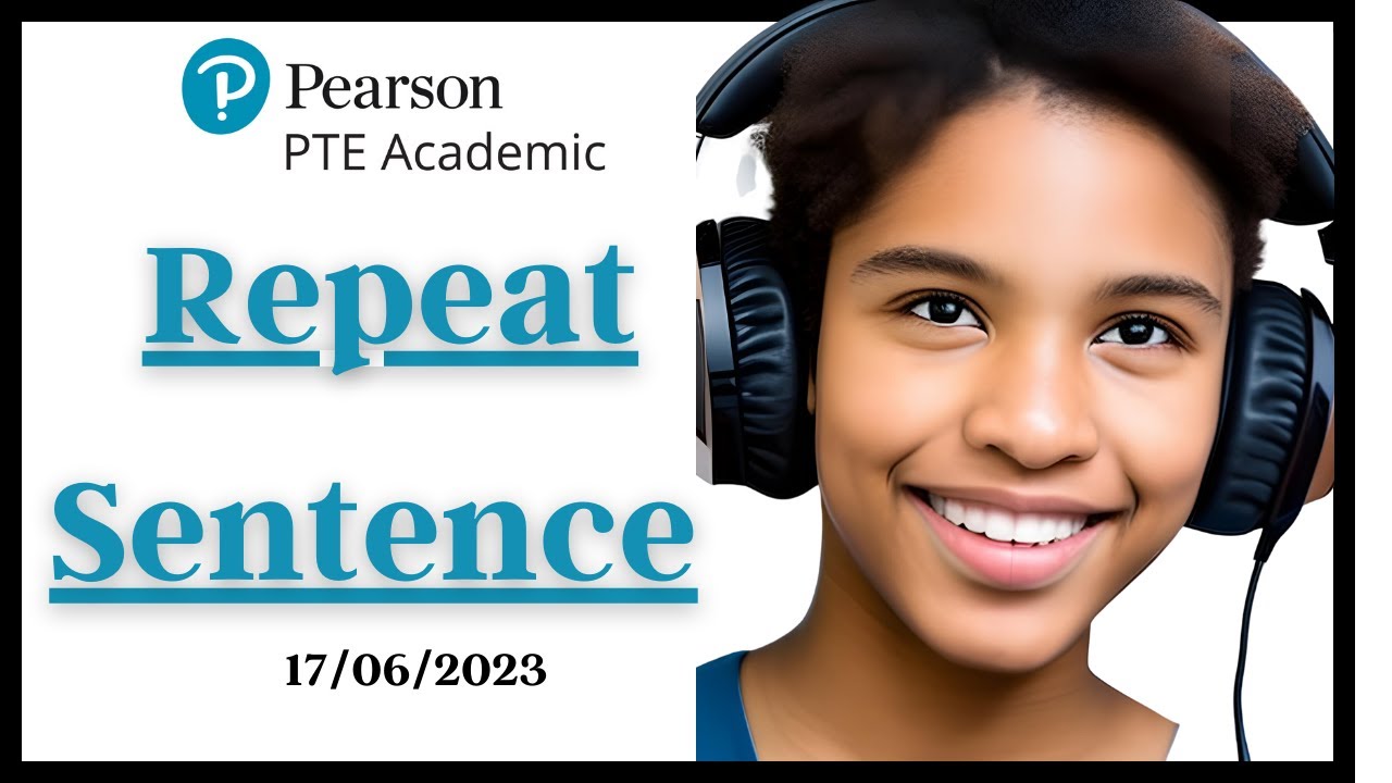 Repeat sentence practice pte 2023 |  prediction