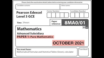 Edexcel LINEAR AS Level - October 2021 - Pure Mathematics