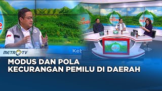 Bicara Politik - Modus dan Pola Kecurangan Pemilu di Daerah