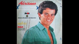 Adriano - A Força do Amor