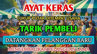 BISMILLAH KUNFAYAKUN❗SESEPI APAPUN USAHA, BISA DILARISKAN DENGAN AYAT INI | SEMOGA MENDAPAT BERKAH