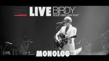 Pamungkas - Monolog (LIVE at Birdy South East Asia Tour)