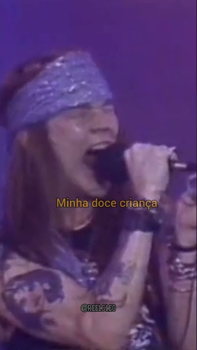 guns roses sweet child o mine(legendado/status) #shorts