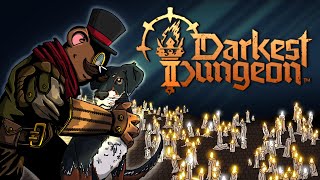 Last Light Update (Baer Plays Darkest Dungeon II)