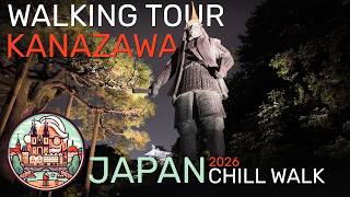 Kanazawa - JAPAN - Night Chill Walk - 05 / 2026