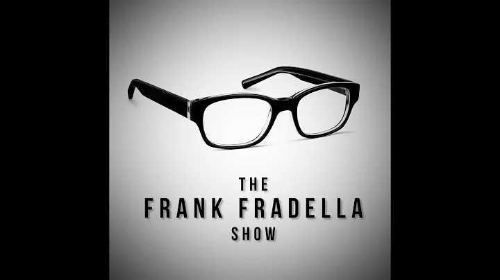 The Frank Fradella Show Podcast Intro