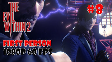 THE EVIL WITHIN 2 Gameplay Walkthrough (Part 8) Say Cheese (First Person) (1080p60) (PS4)