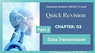 Chapter 2: Data Transmission | Quick Revision | IGCSE Computer Science – Part 2