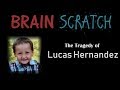 BrainScratch: The Tragedy of Lucas Hernandez