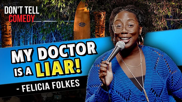 Having a Negative Doctor | Felicia Folkes | Full Stand Up Set