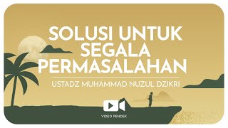 SOLUSI UNTUK SEGALA PERMASALAHAN (2 menitan)