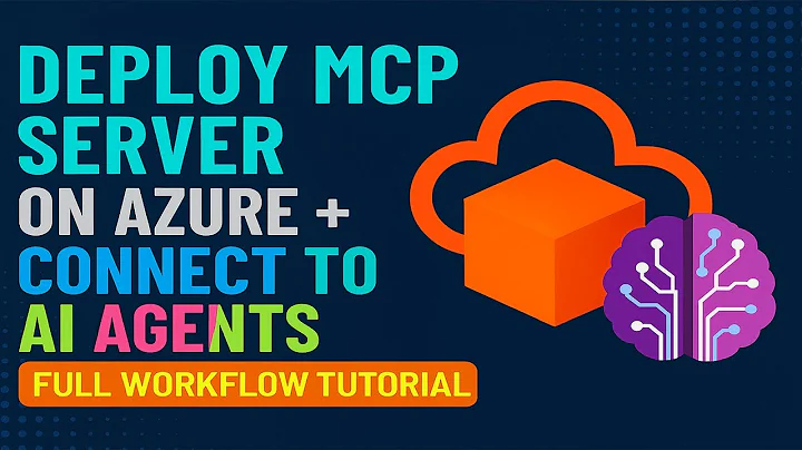 How to Create & Deploy MCP Server on Azure and Use it in AI Agents 🔥
