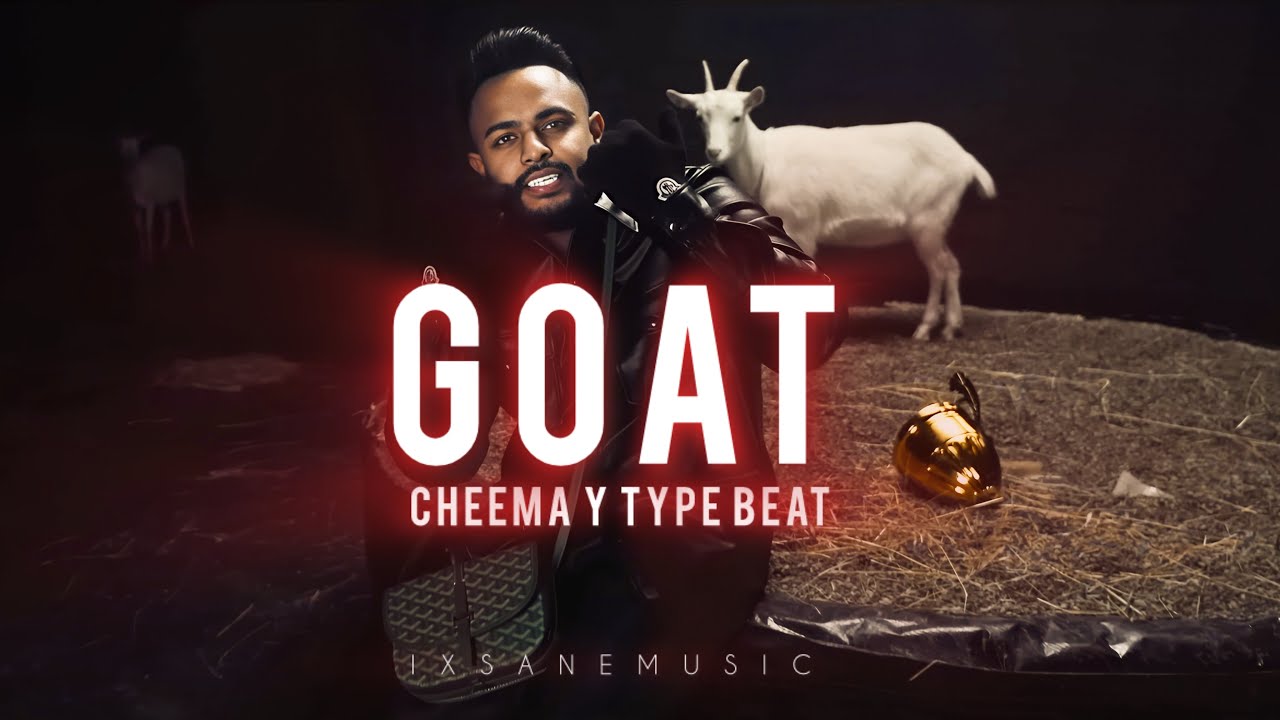 CHEEMA Y TYPE BEAT "GOAT” PUNJABI HIP HOP TYPE BEAT INSTRUMENTAL | IXSANE MUSIC