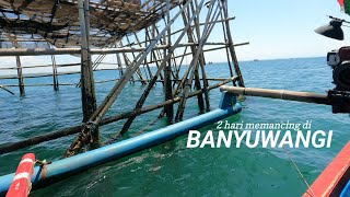 FISHING TRIP BANYUWANGI‼️