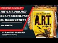 Session de jeu en solo de the art project  pisode complet