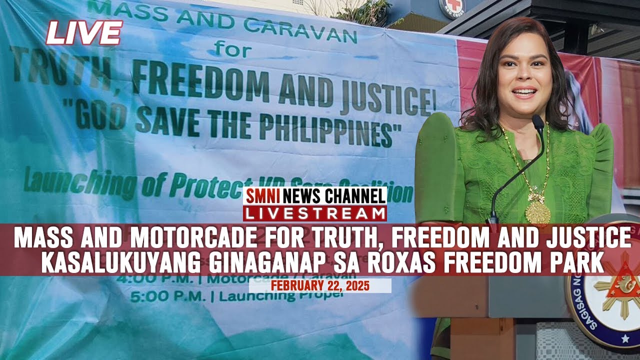LIVE: Mass and Motorcade for Truth, Freedom and Justice kasalukuyang ...