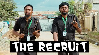 THE RECRUIT (KALISTUS & MARK ANGEL) YawaSkits, Episode 104)