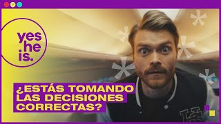 Are you making the right decisions? | yesHEis Latin America