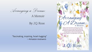 Arranging a Dream: A Memoir