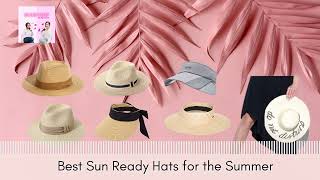 Best Sun-Ready Hats for Summer | Spa Skin & Beauty