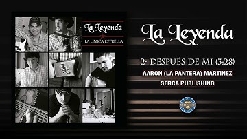 La Leyenda - Después De Mi ( Audio Oficial )