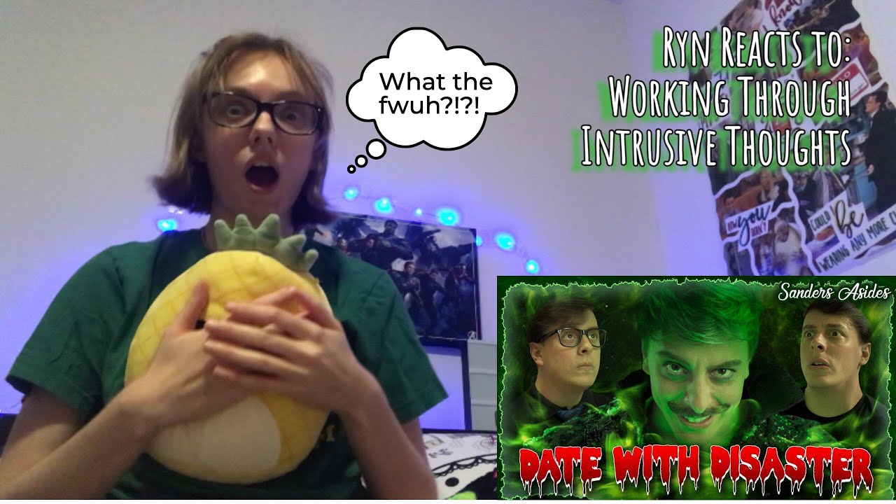 Ryn Reacts To: Working Through Intrusive Thoughts