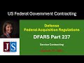 Government Contracting - DFARS Part 237 - Service Contracting - Win Federal Contracts