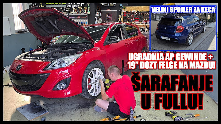 KAKO SAM DA POSTAVIŠ GEWINDE NA AUTO - NOVE FELGE ZA MAZDU I BMW-A!