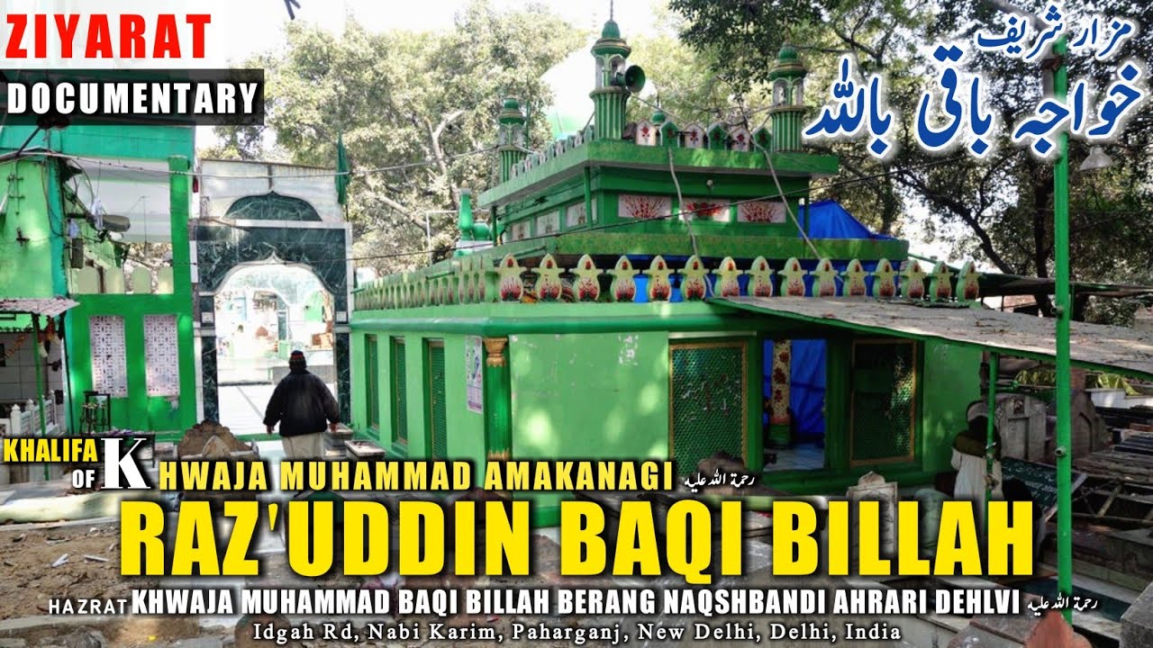 Khwaja Baqi Billah Naqshbandi | Naqshbandi Mujaddidi Sufi Order ...