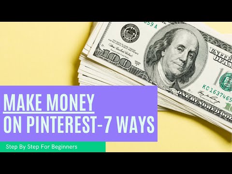 How To Make Money On Pinterest | 7 Ways!