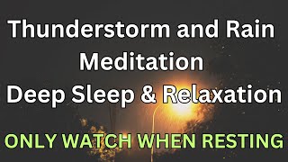 Rain and Thunderstorm sounds for better sleeping - natural sounds for relaxing 10 Hours