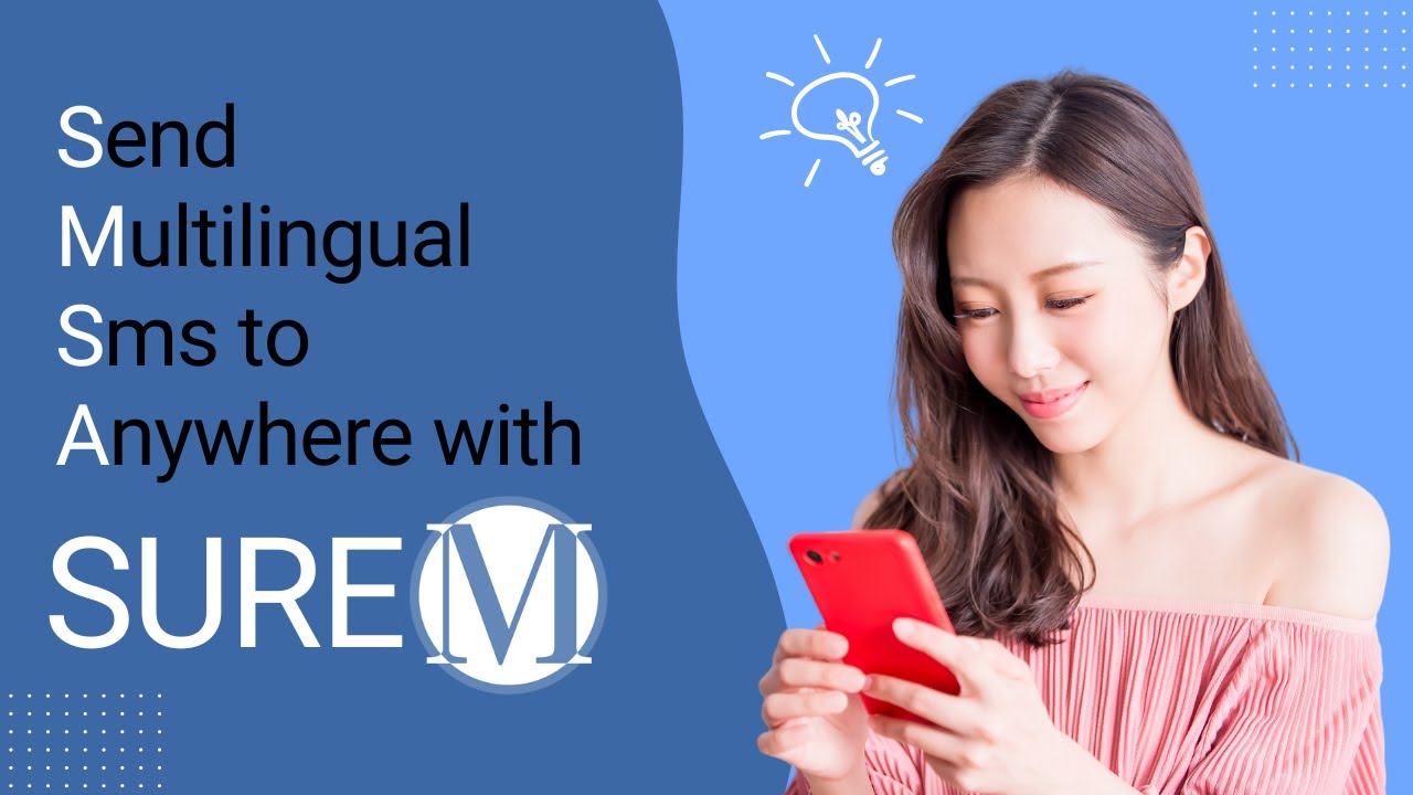Send Multilingual SMS to Anywhere with SureM - YouTube