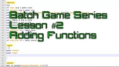 Batch Game Series Tutorial: Lesson #2 Adding other functions