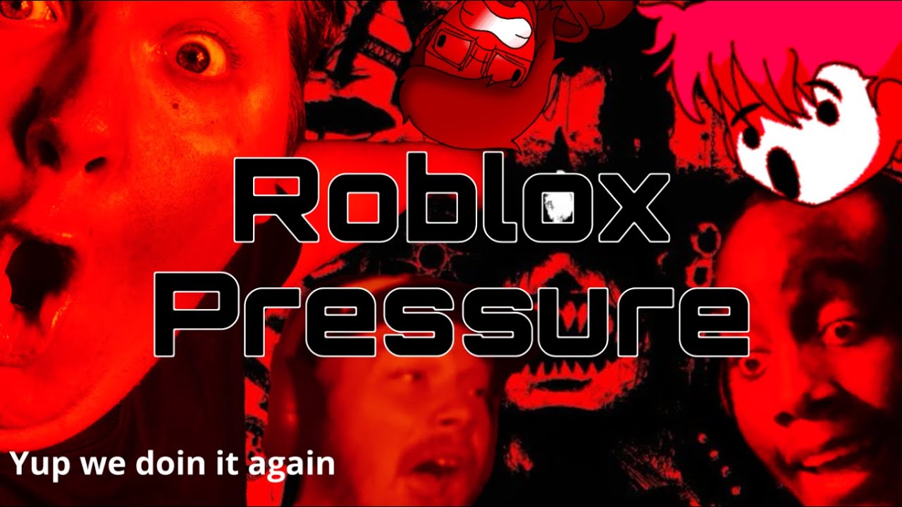 Roblox Pressure again w/Elijah, Kami, Brandon, and KxngCrxckxr - YouTube