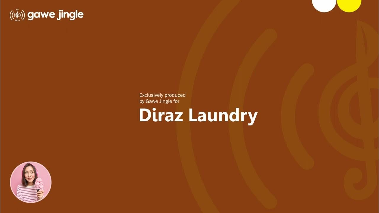 Diraz Laundry Jingle YouTube