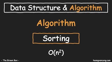 Cấu trúc dữ liệu & Giải thuật [02]: Sorting - Thuật toán Sắp xếp