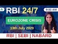RBI 247 | Eurozone Crisis | Daily RBI Current | RBI Grade B 2020 & SEBI Grade A 2020 | Day 90
