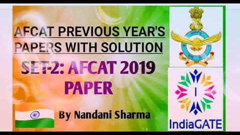 #AFCAT & #EKT || #AFCAT_PREVIOUS_YEARS_PAPER || SET-2: AFCAT 2019 PAPER WITH SOLUTION & EXPLANATIONS