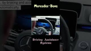 Mercedes Benz  Driving Assistance Systems 