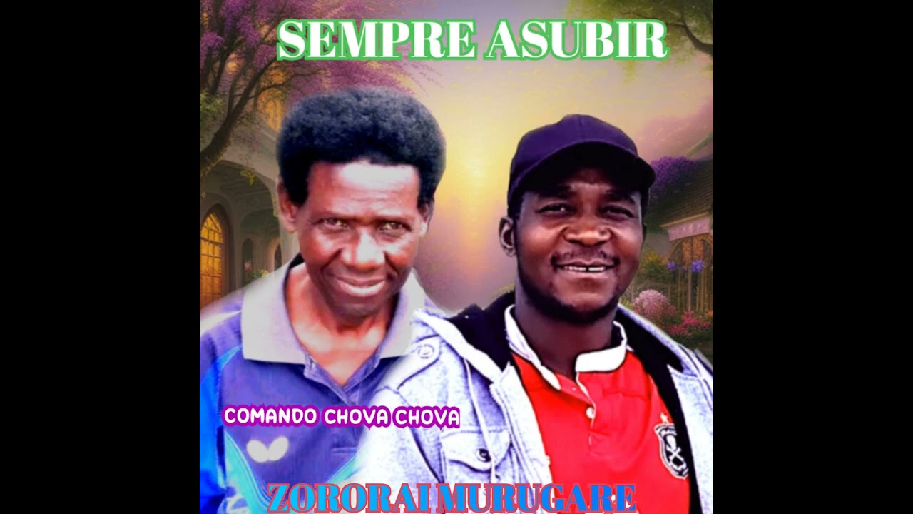 SEMPRE ASUBIR COMANDO CHOVA CHOVA