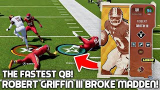 Robert Griffin III BROKE THE GAME!  Fastest Quarterback In Madden 23!