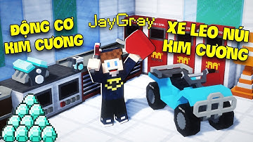 JAYGRAY CHẾ TẠO THÀNH CÔNG CHIẾC XE LEO NÚI BẰNG KIM CƯƠNG ĐỂ BÁN CHO NOOB !!!