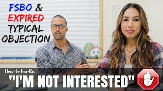 Typical Objection: How to Handle Not Interested