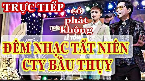 Hồ Văn Cường Và Đêm Nhạc Tất Niên Cty Bầu Thụy Hôm Nay Thông Tin Ra Sao || PHI HẢI TV