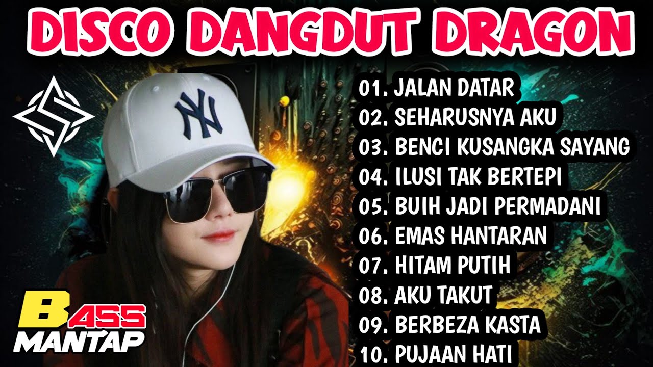 DISCO DANGDUT DRAGON 2025 - ALBUM MELAYU MALAYSIA BASS MANTAP